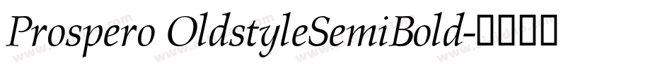 Prospero OldstyleSemiBold字体转换